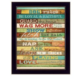 "Dog Rules" By Marla Rae; Printed Wall Art; Ready To Hang Framed Poster; Black Frame (Color: as Pic)